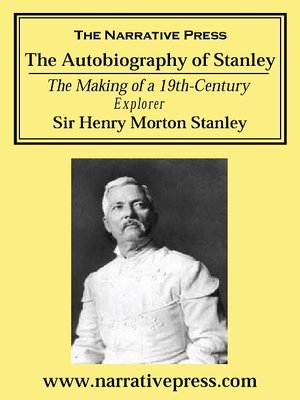 cover image of The Autobiography of Sir Henry Morton Stanley